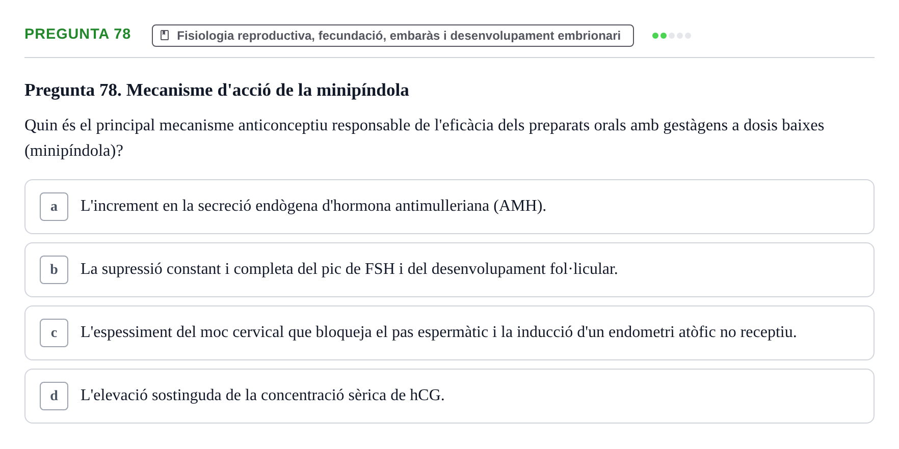 Enunciado: Pregunta 78 · Estructura i Funció del Cos Humà III UVIC 2025
