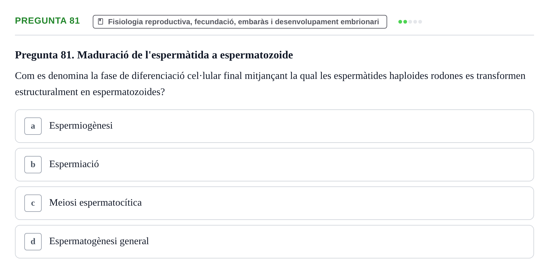 Enunciado: Pregunta 81 · Estructura i Funció del Cos Humà III UVIC 2025