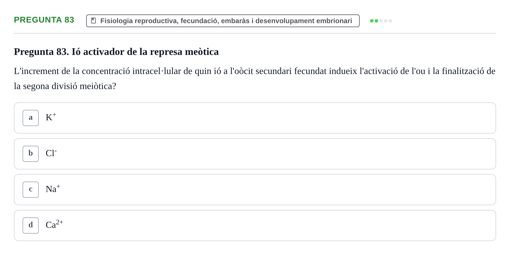 Enunciado: Pregunta 83 · Estructura i Funció del Cos Humà III UVIC 2025