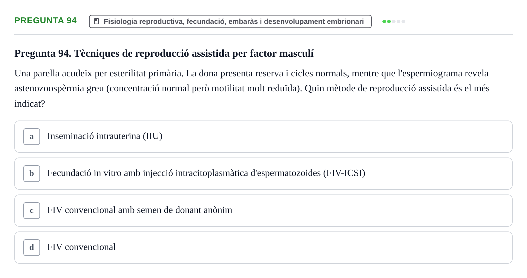 Enunciado: Pregunta 94 · Estructura i Funció del Cos Humà III UVIC 2025
