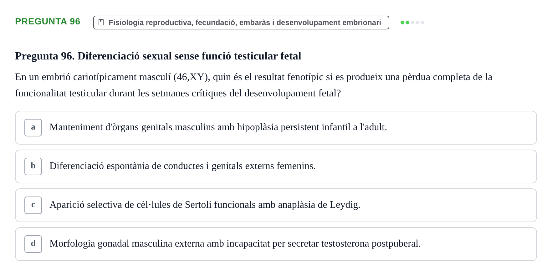 Enunciado: Pregunta 96 · Estructura i Funció del Cos Humà III UVIC 2025