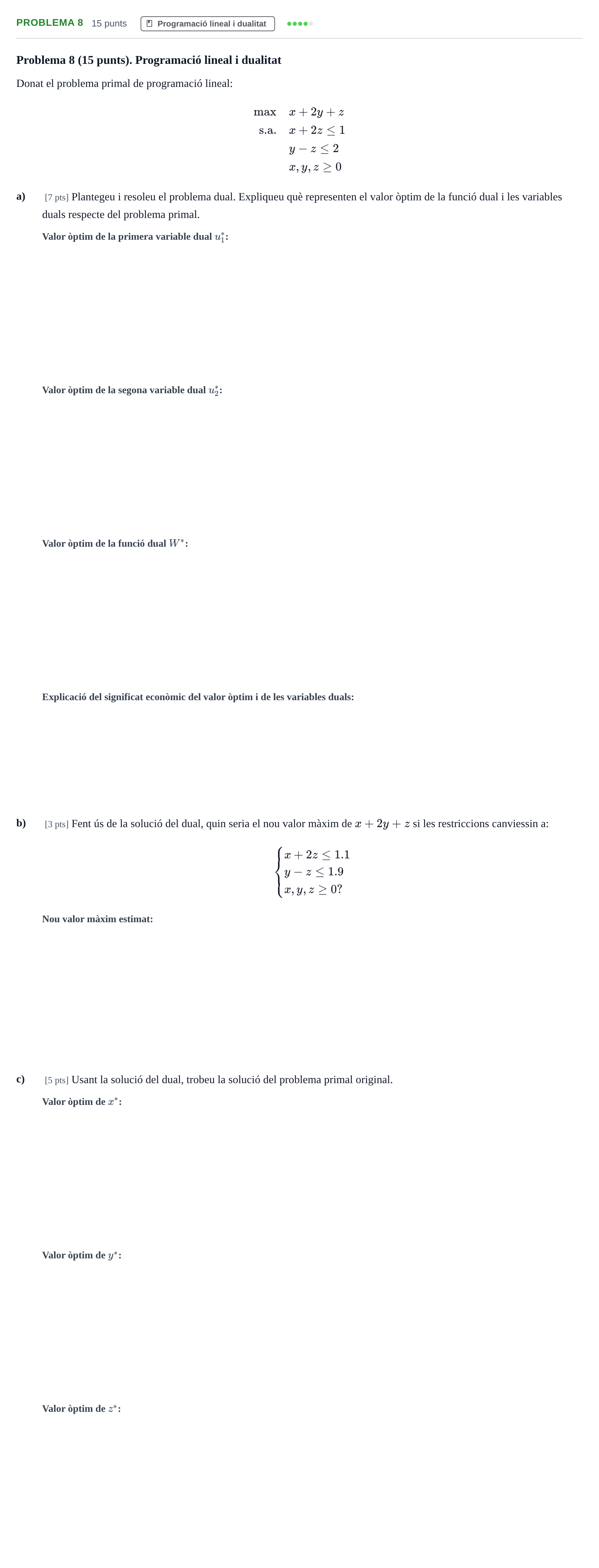 Enunciado: Problema 8 · Matematiques Iii UPF 2012