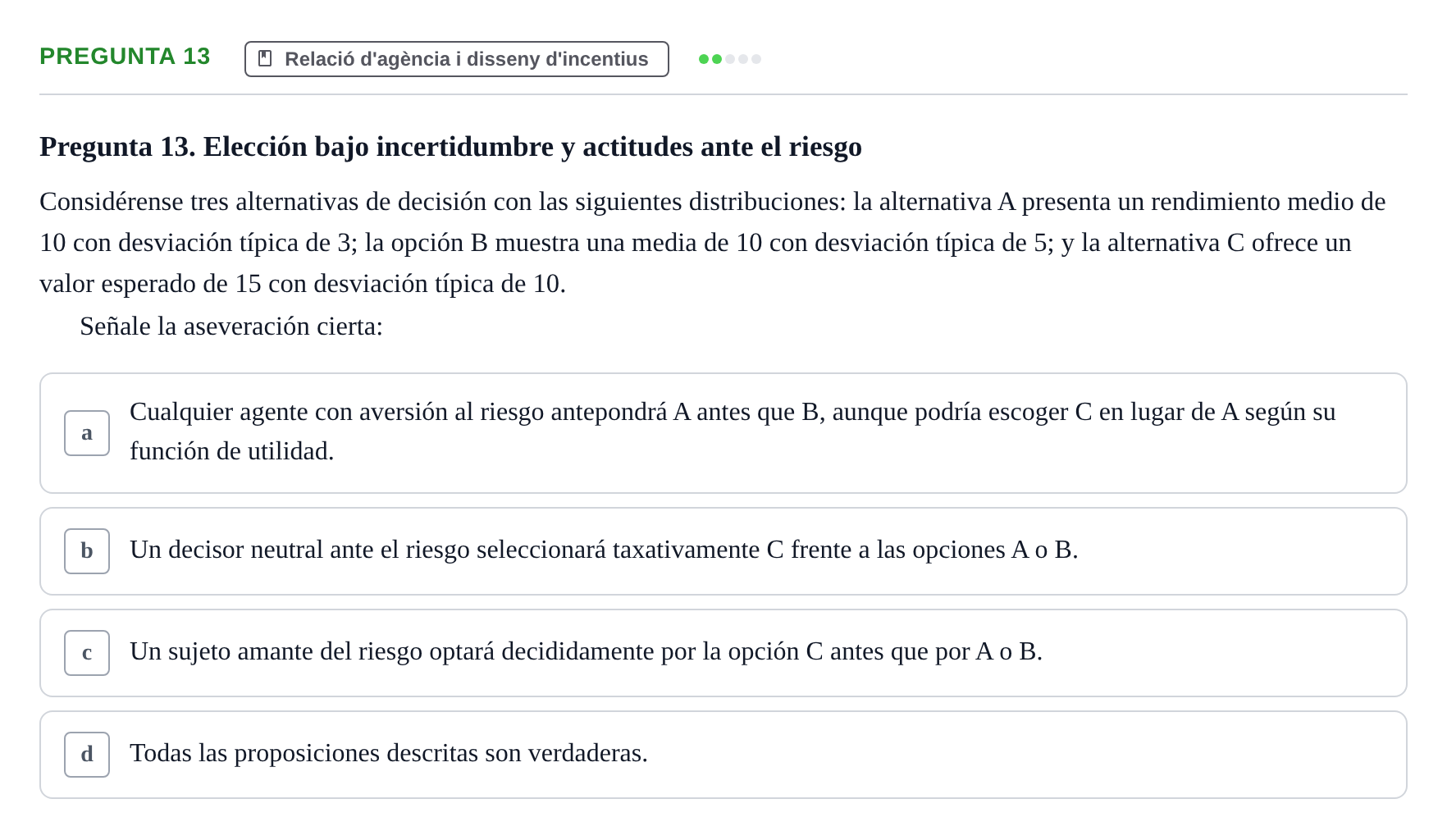 Enunciado: Pregunta 13 · Economia de L'Empre UPF 2014