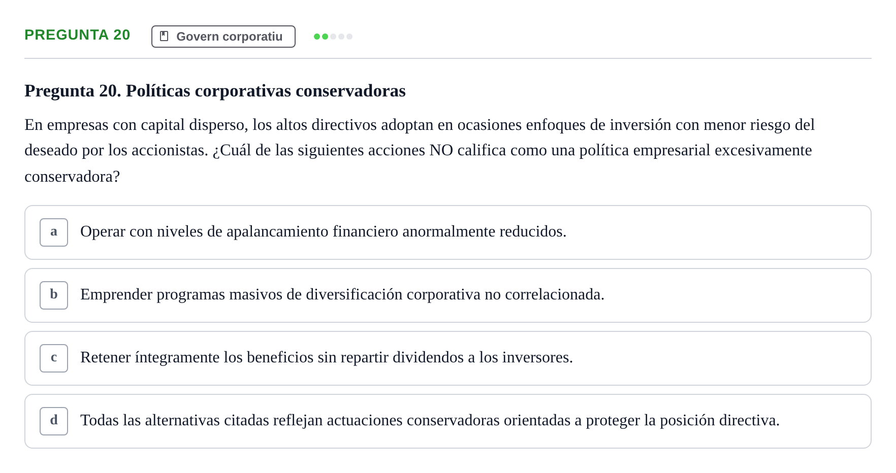 Enunciado: Pregunta 20 · Economia de L'Empre UPF 2014