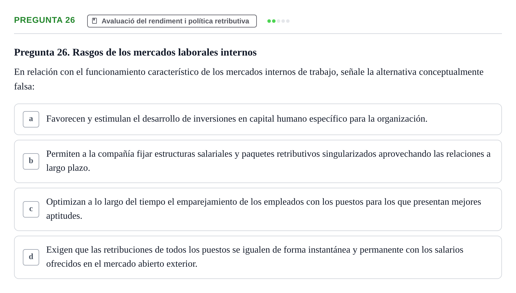 Enunciado: Pregunta 26 · Economia de L'Empre UPF 2014