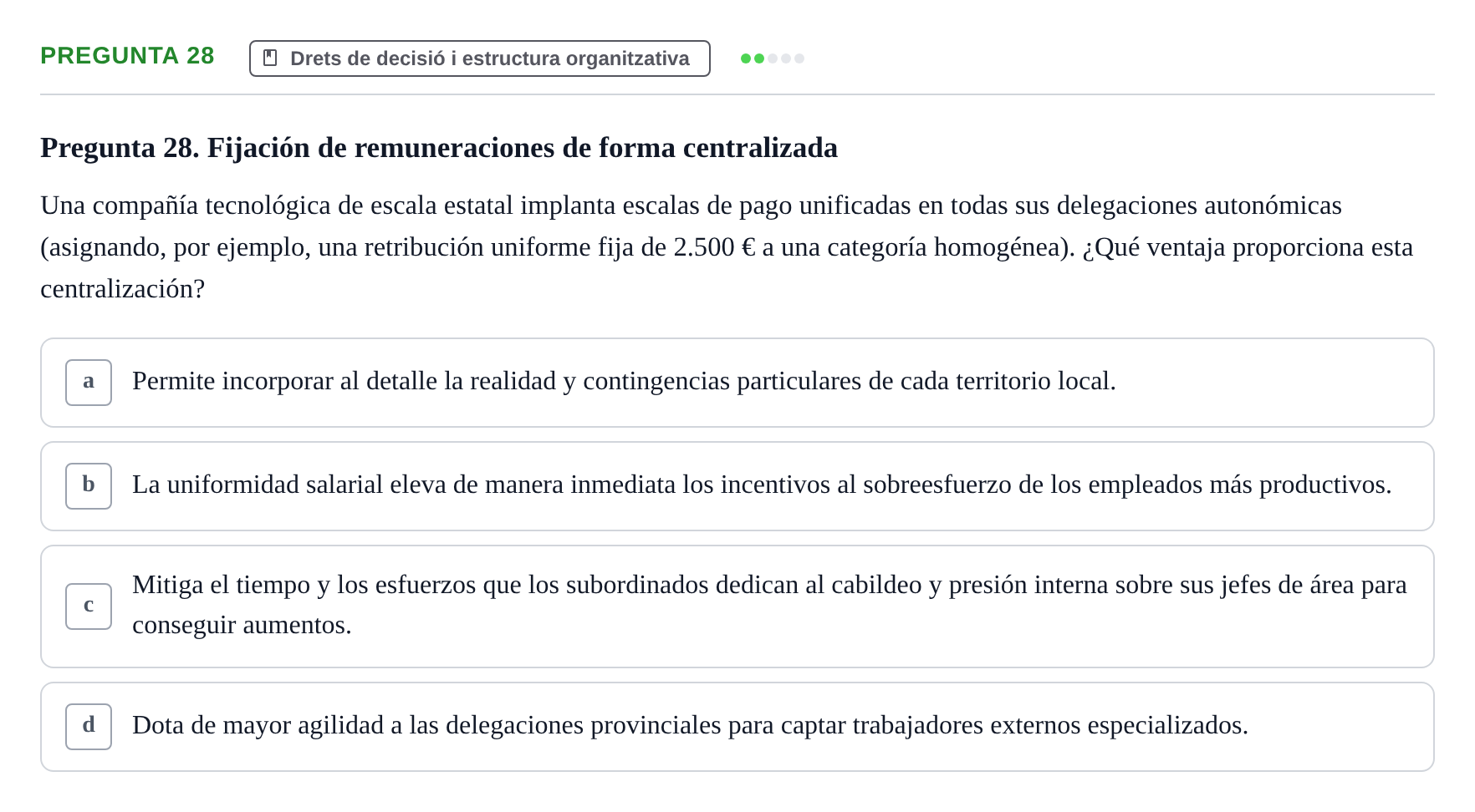 Enunciado: Pregunta 28 · Economia de L'Empre UPF 2014