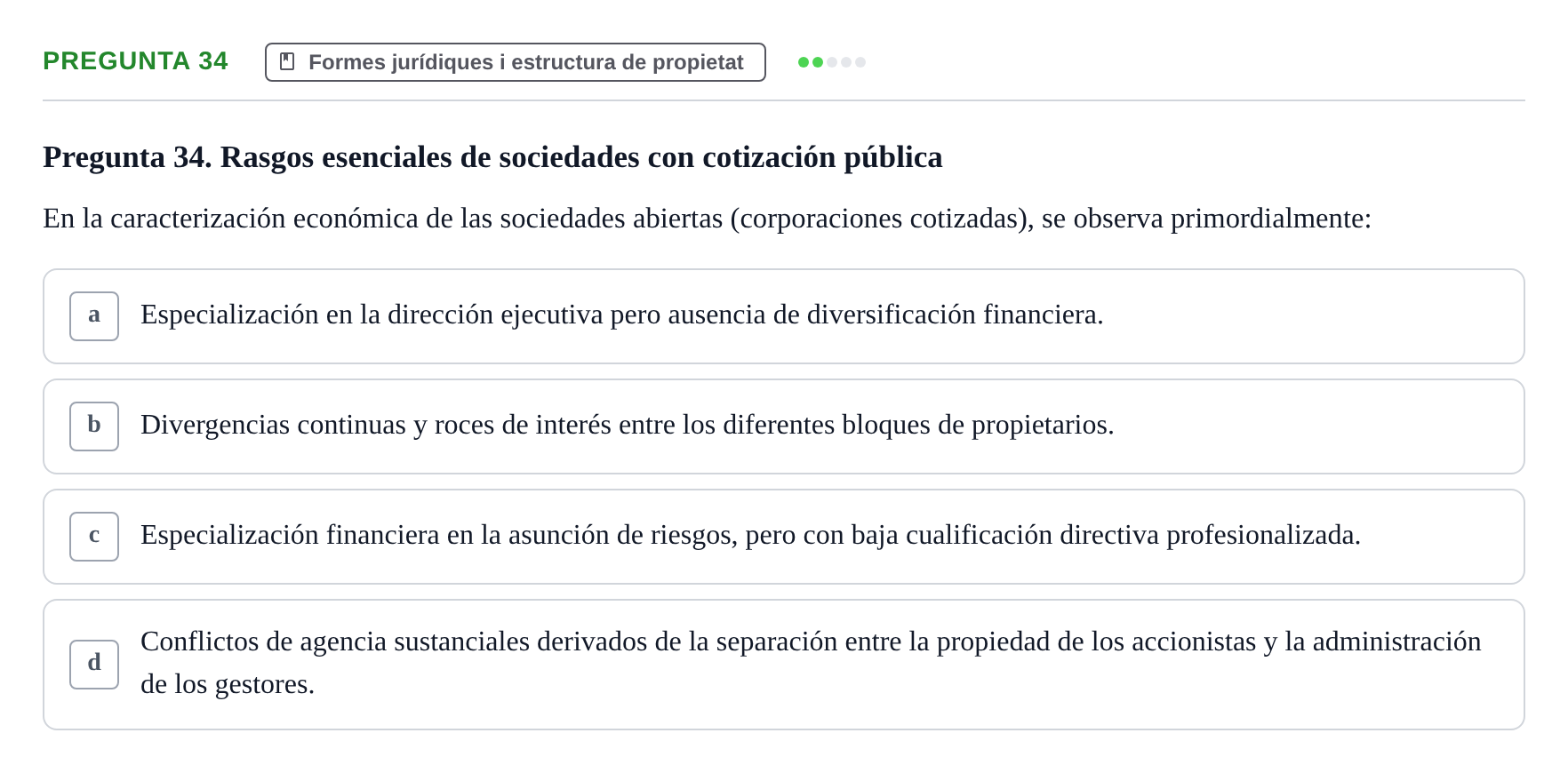 Enunciado: Pregunta 34 · Economia de L'Empre UPF 2014