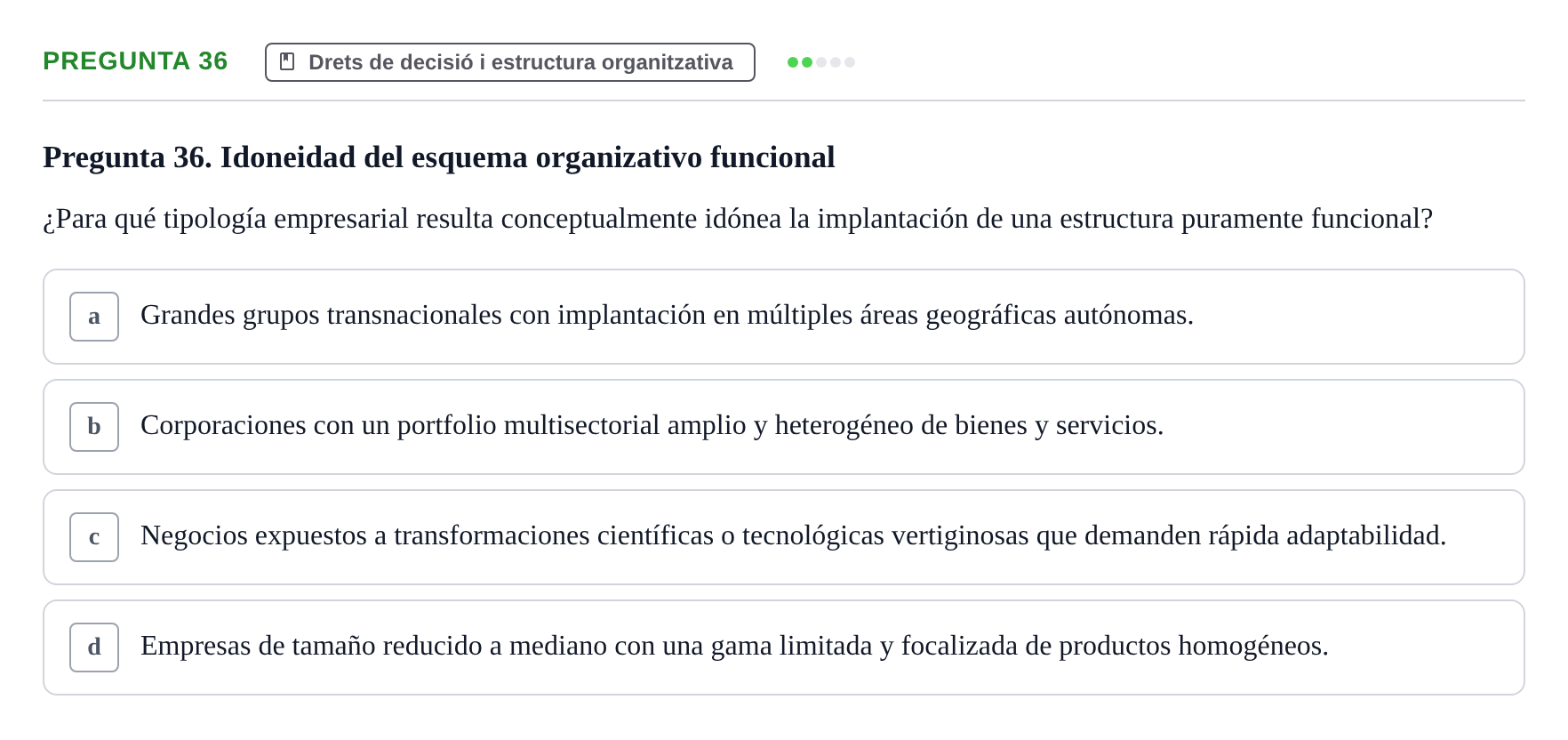 Enunciado: Pregunta 36 · Economia de L'Empre UPF 2014