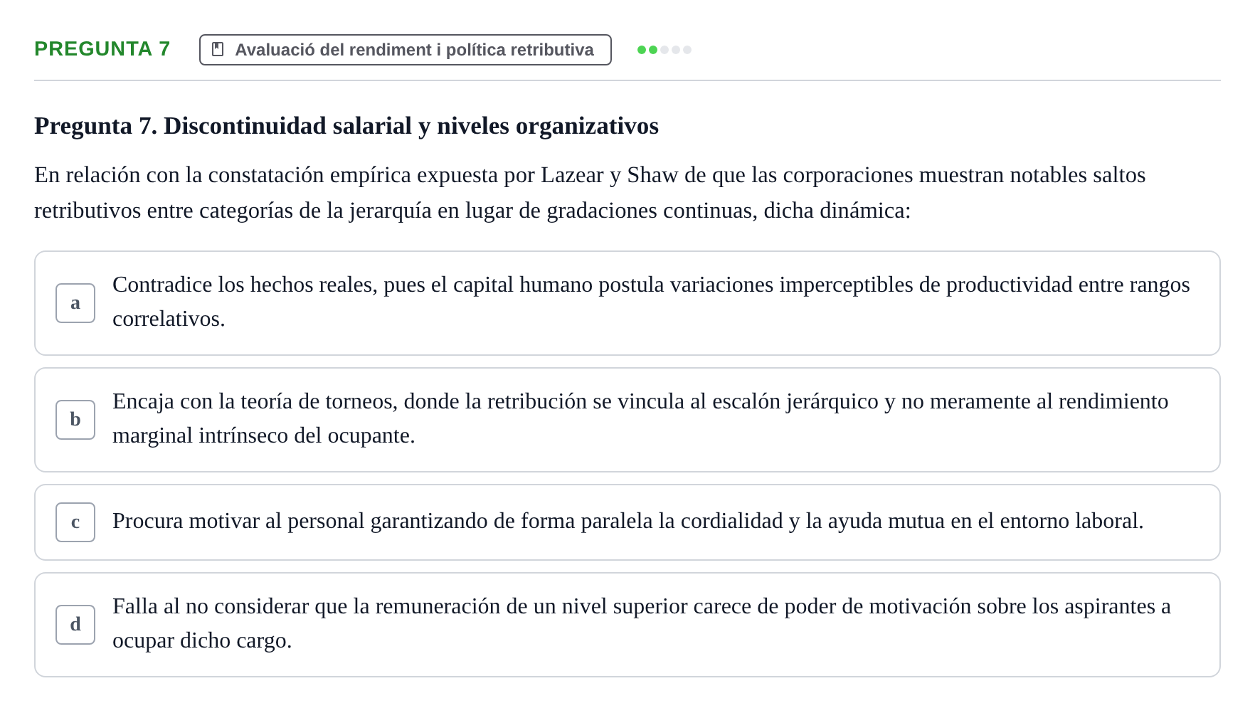 Enunciado: Pregunta 7 · Economia de L'Empre UPF 2014