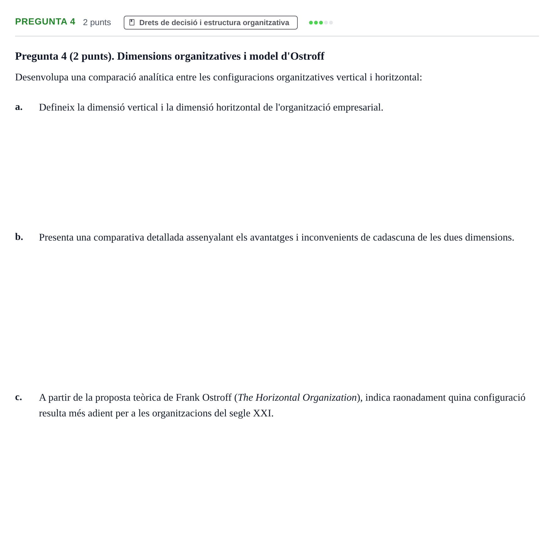 Enunciado: Pregunta 4 · Economia de L'Empre UPF 2021