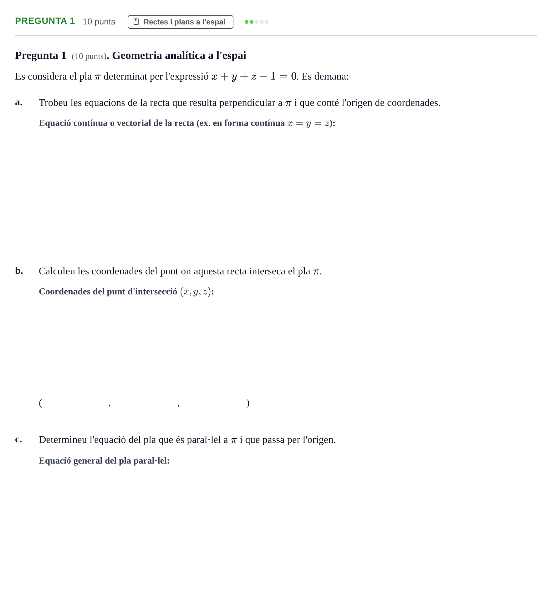 Enunciado: Pregunta 1 · Matemàtiques Ii UPF 2013