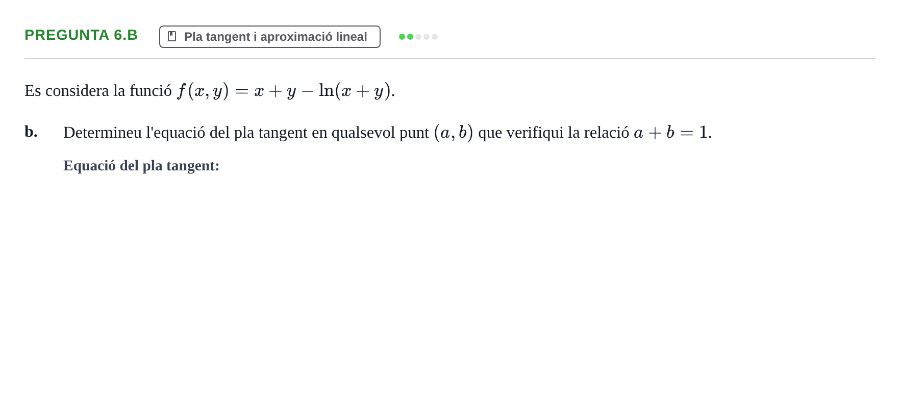 Enunciado: Pregunta 6.b · Matemàtiques Ii UPF 2013