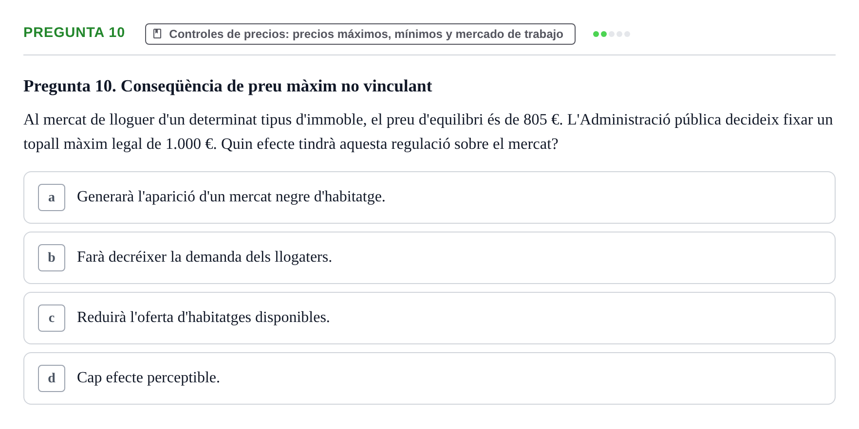 Enunciado: Pregunta 10 · Introducción a la Economía UAB Primer examen parcial d'Introducció a l'Economia