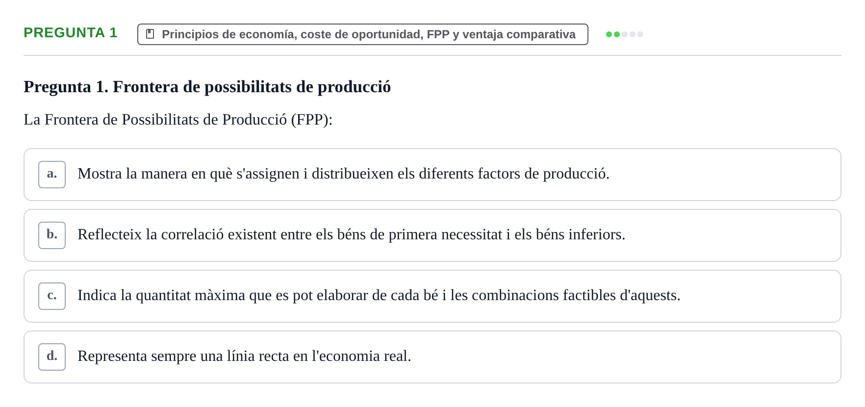 Enunciado: Pregunta 1 · Introducción a la Economía UAB Primer examen parcial d'Introducció a l'Economia
