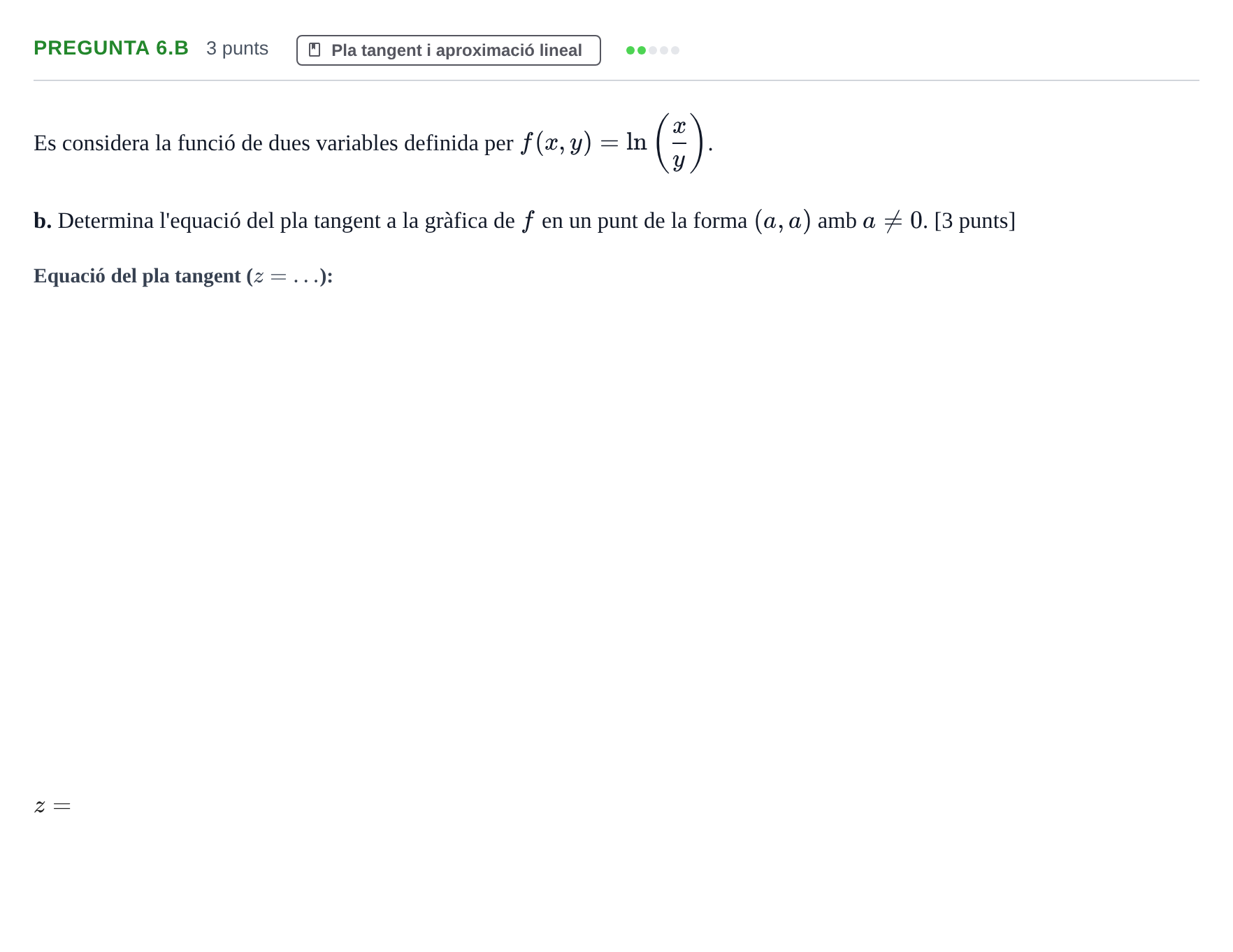 Enunciado: Pregunta 6.b - Pla tangent · Matematiques Iii UPF 2013