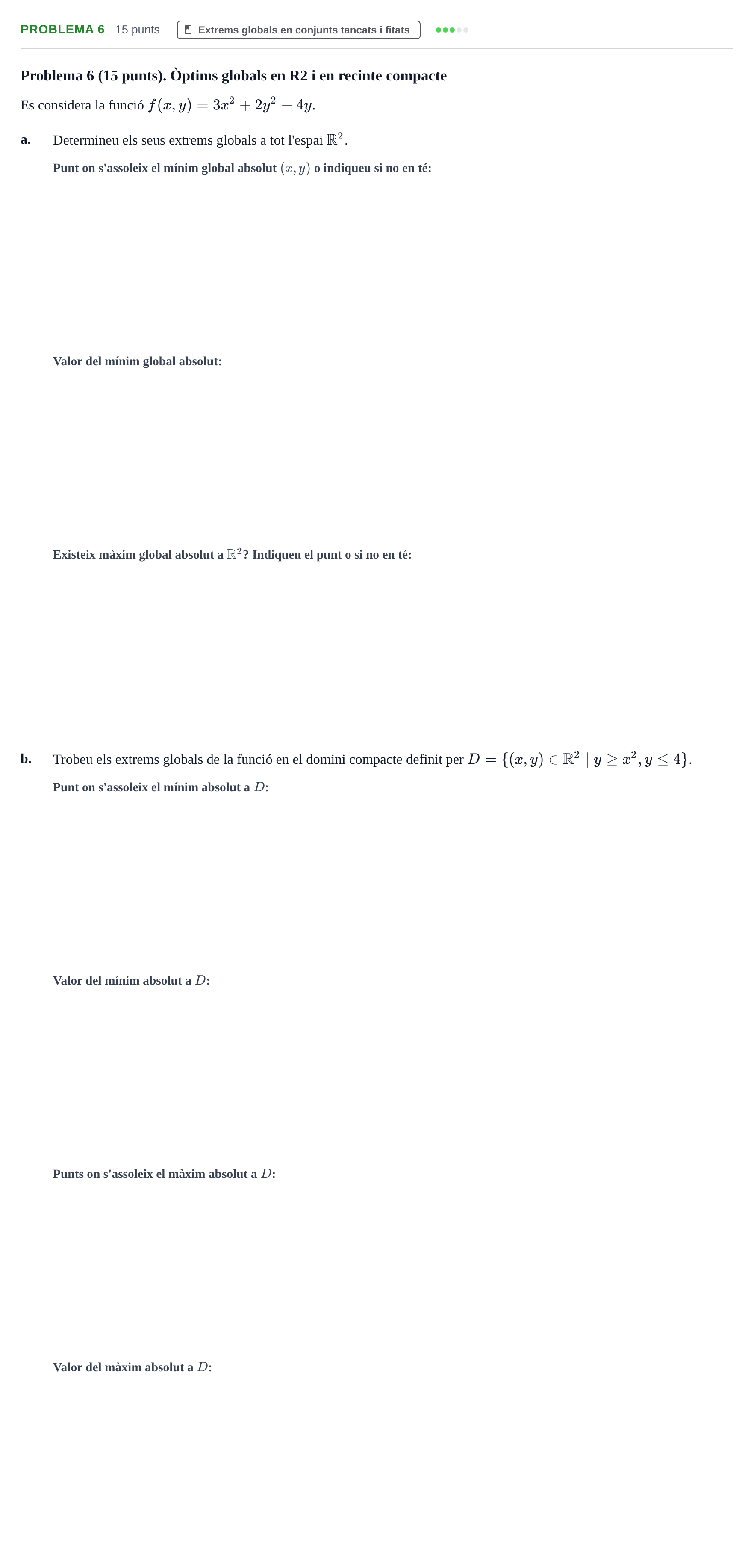 Enunciado: Problema 6 · Matematiques Iii UPF 2014