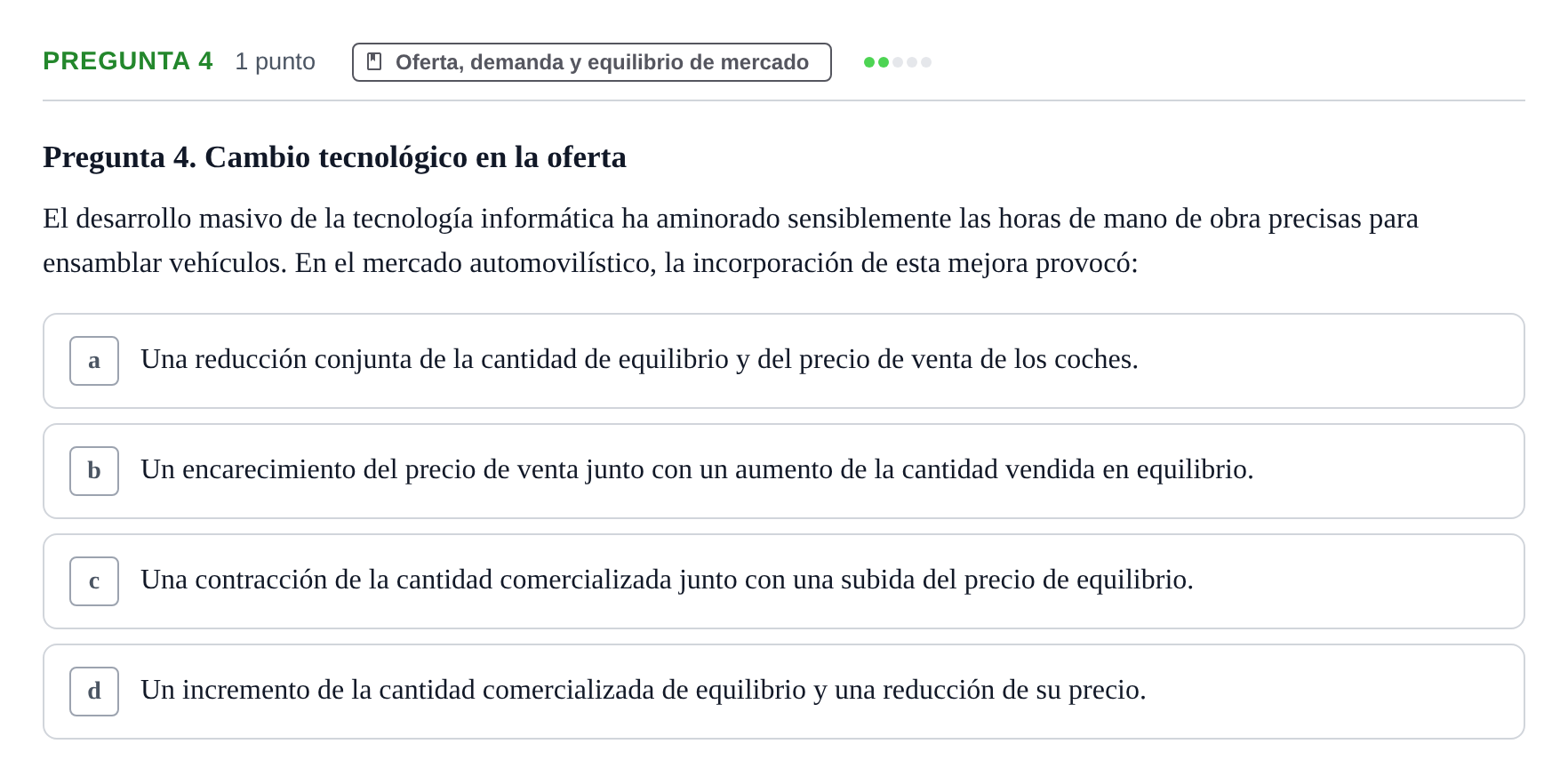 Enunciado: Pregunta 4 · Introducción a la Economía UAB 2017