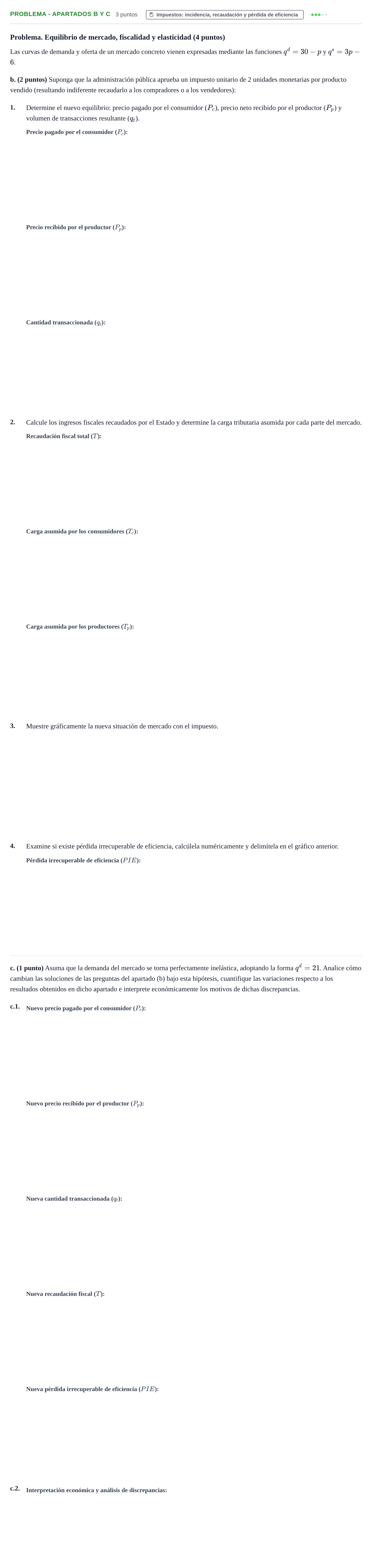 Enunciado: Problema - Apartados b y c · Introducción a la Economía UAB 2017