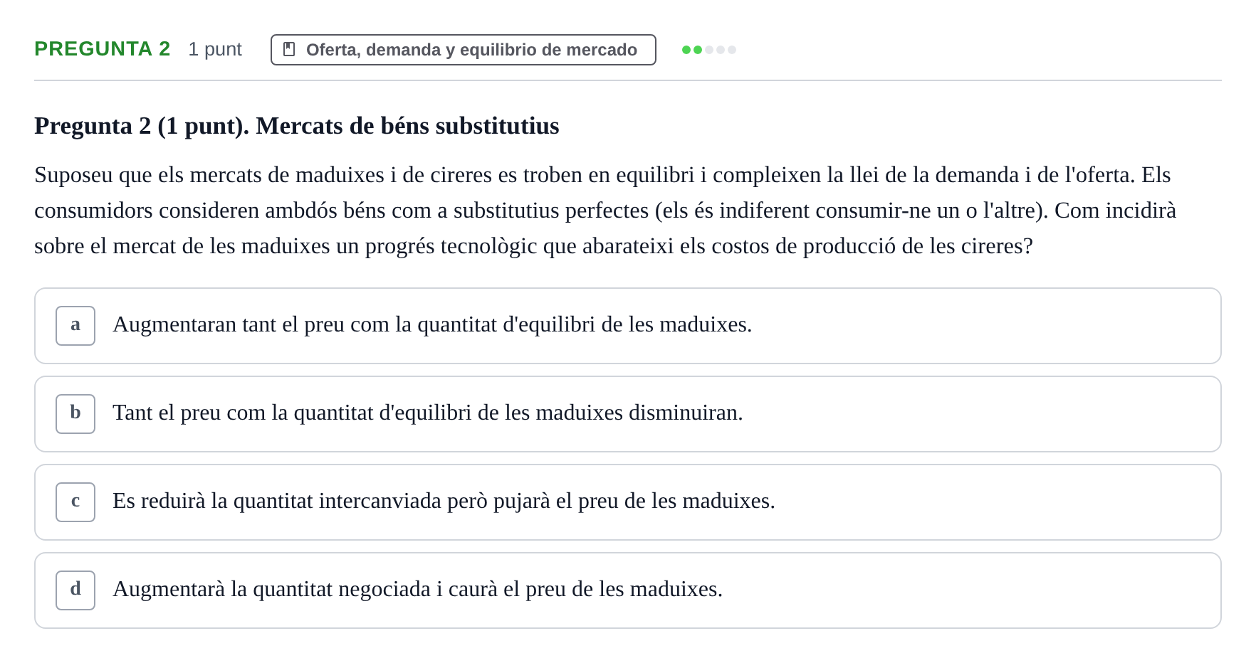 Enunciado: Pregunta 2 · Introducción a la Economía UAB 2017