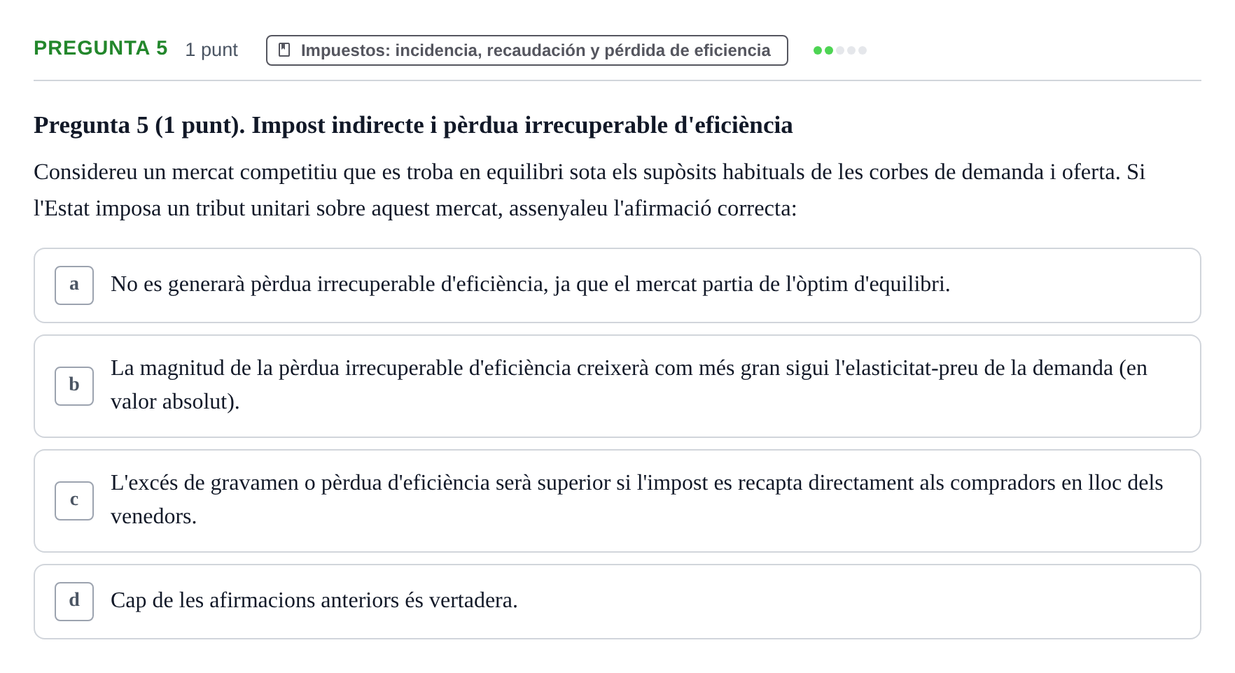 Enunciado: Pregunta 5 · Introducción a la Economía UAB 2017