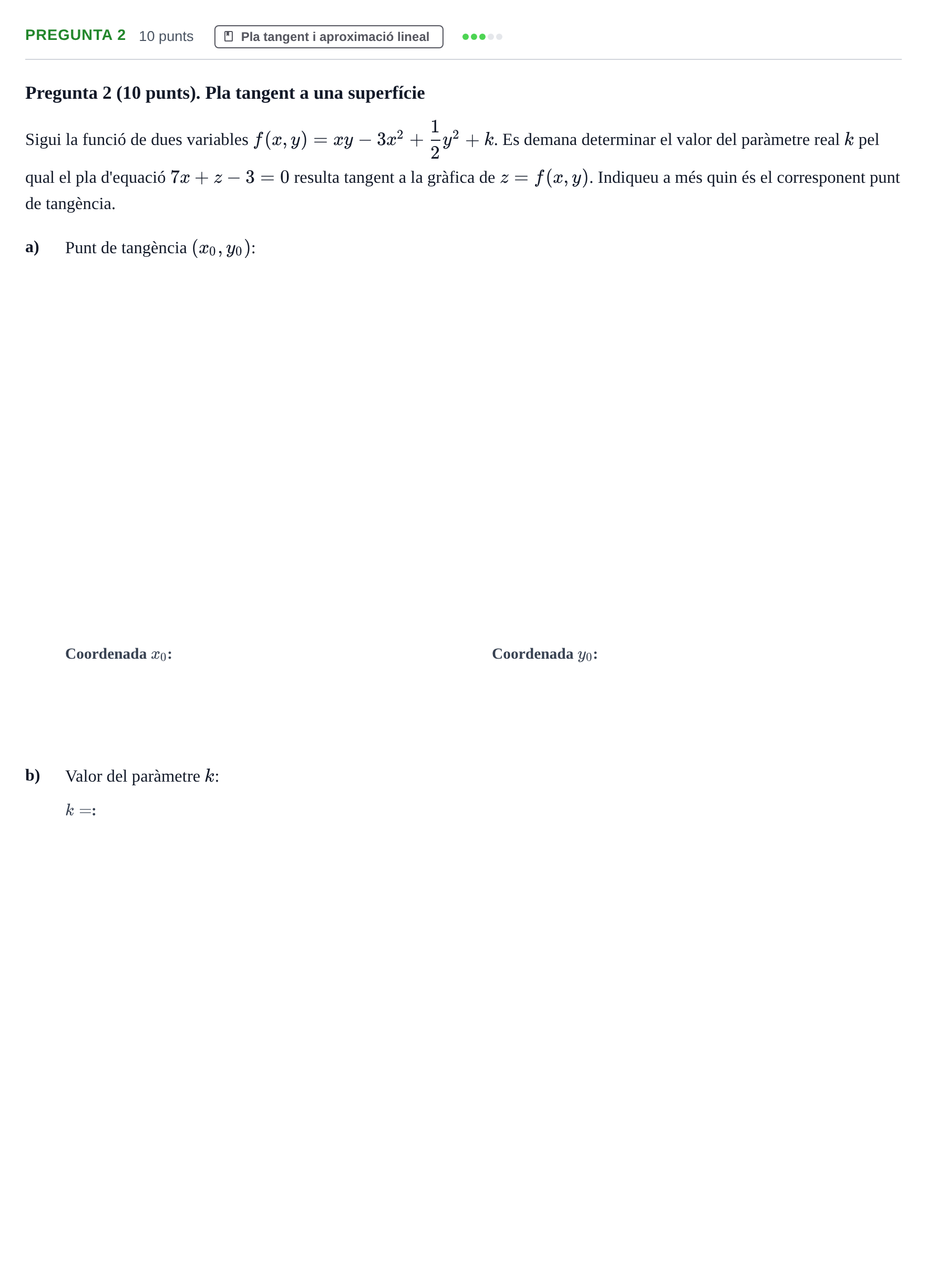 Enunciado: Pregunta 2 · Matematiques Iii UPF 2014