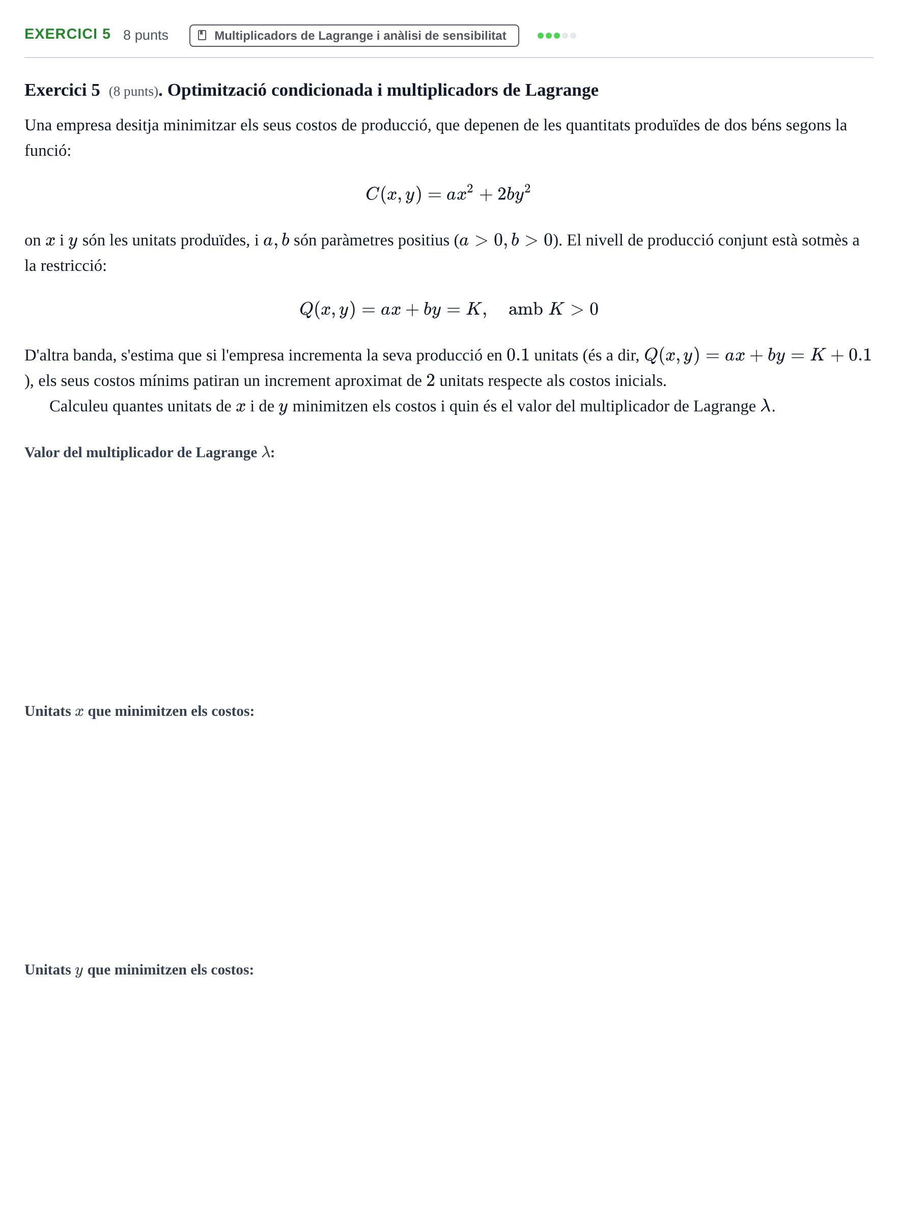 Enunciado: Exercici 5 · Matematiques Iii UPF 2018
