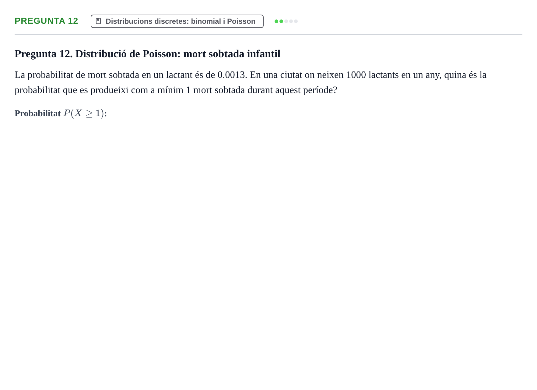 Enunciado: Pregunta 12 · Bioestadística UDL 2014