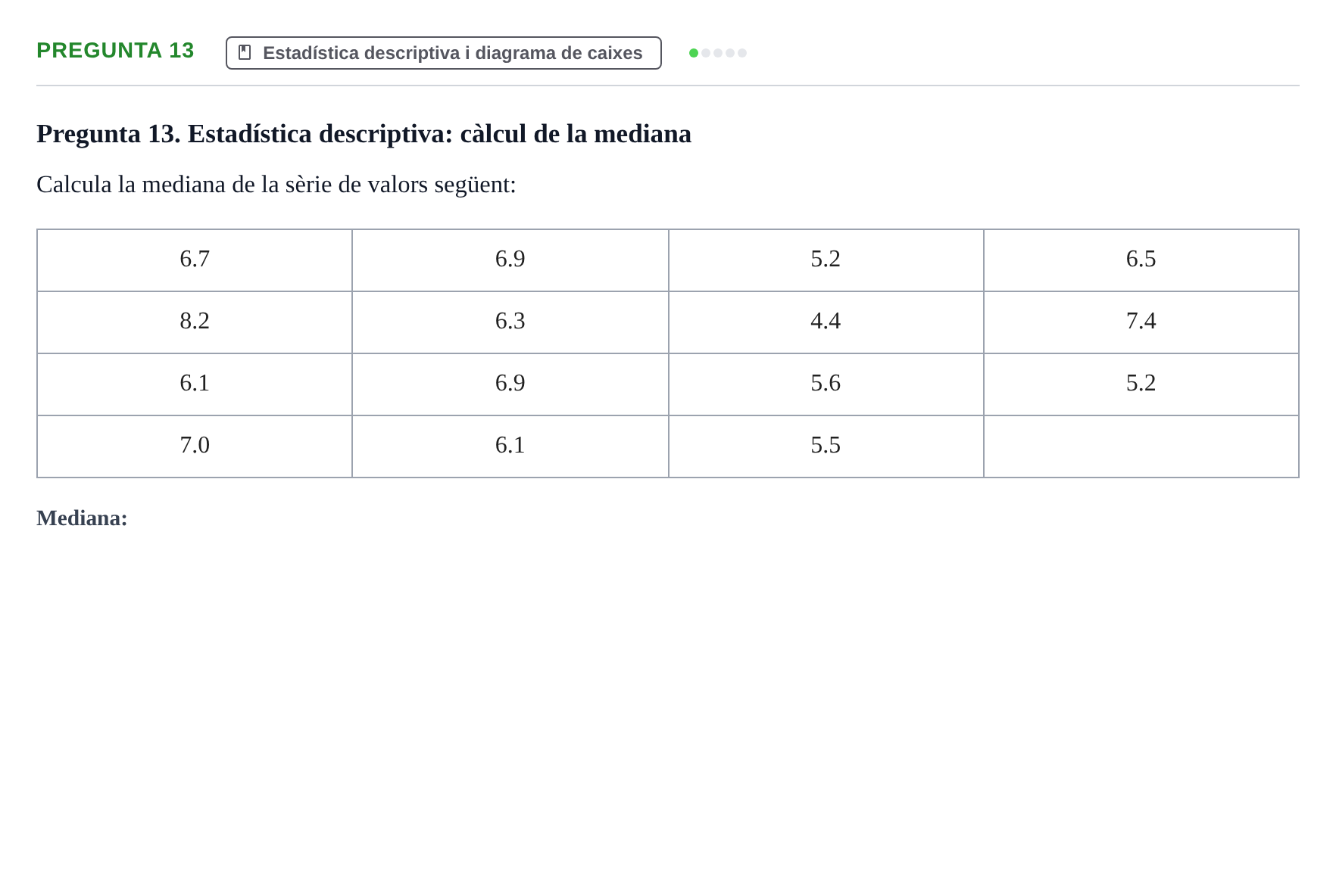 Enunciado: Pregunta 13 · Bioestadística UDL 2014