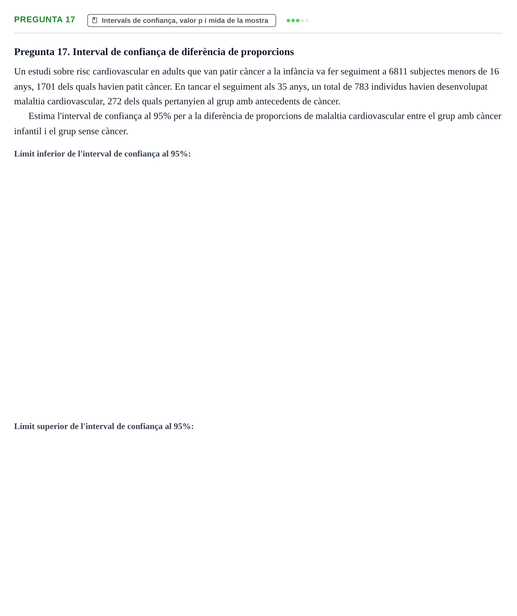 Enunciado: Pregunta 17 · Bioestadística UDL 2014
