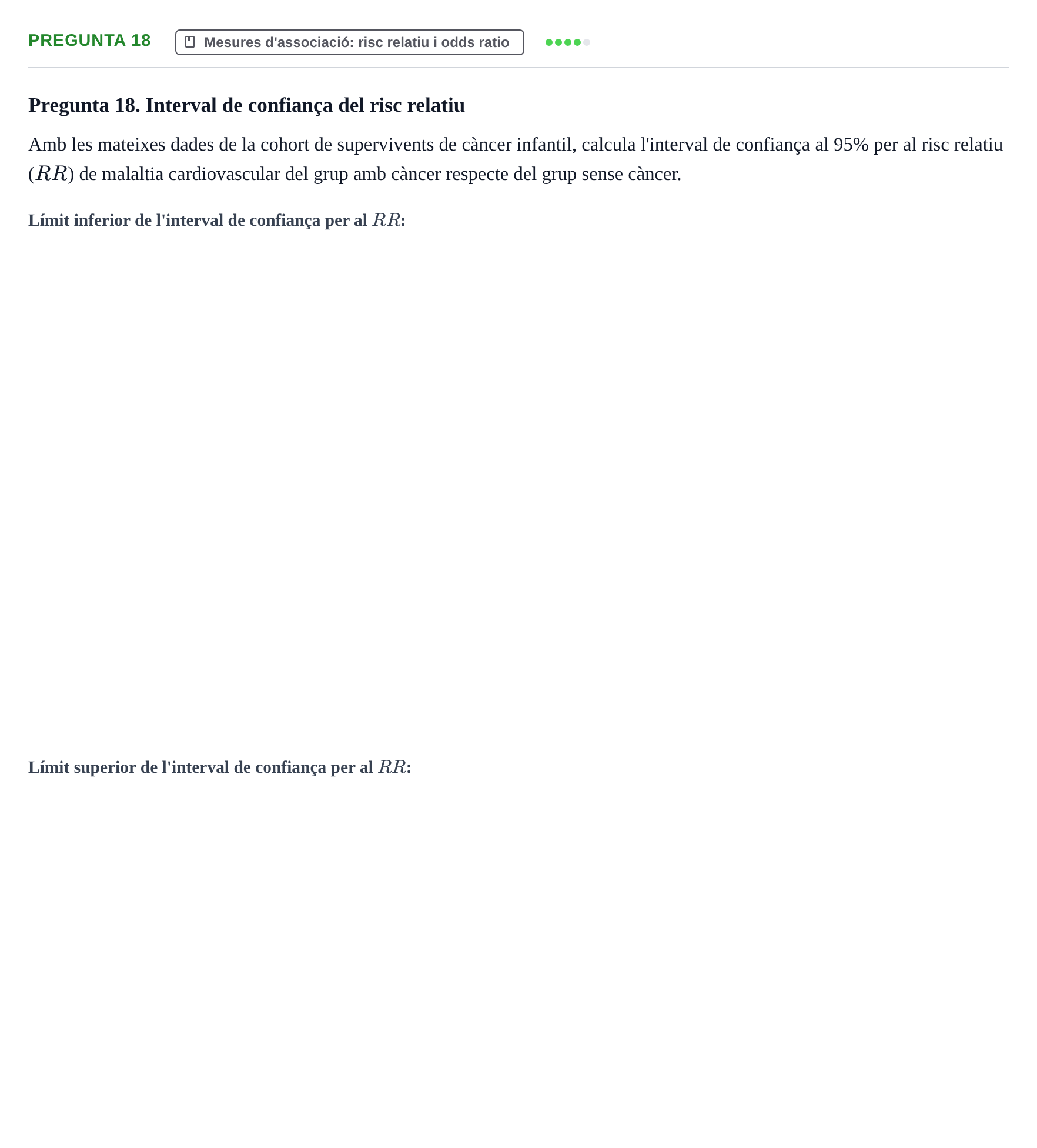 Enunciado: Pregunta 18 · Bioestadística UDL 2014