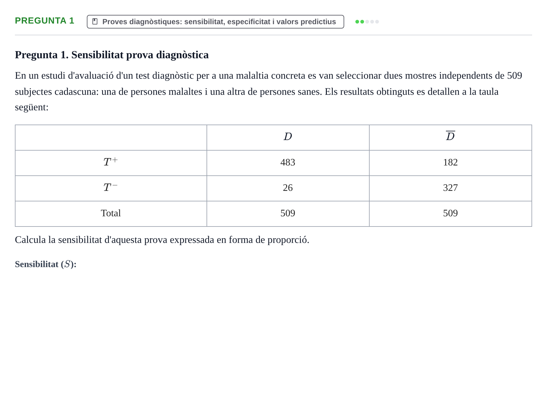 Enunciado: Pregunta 1 · Bioestadística UDL 2014