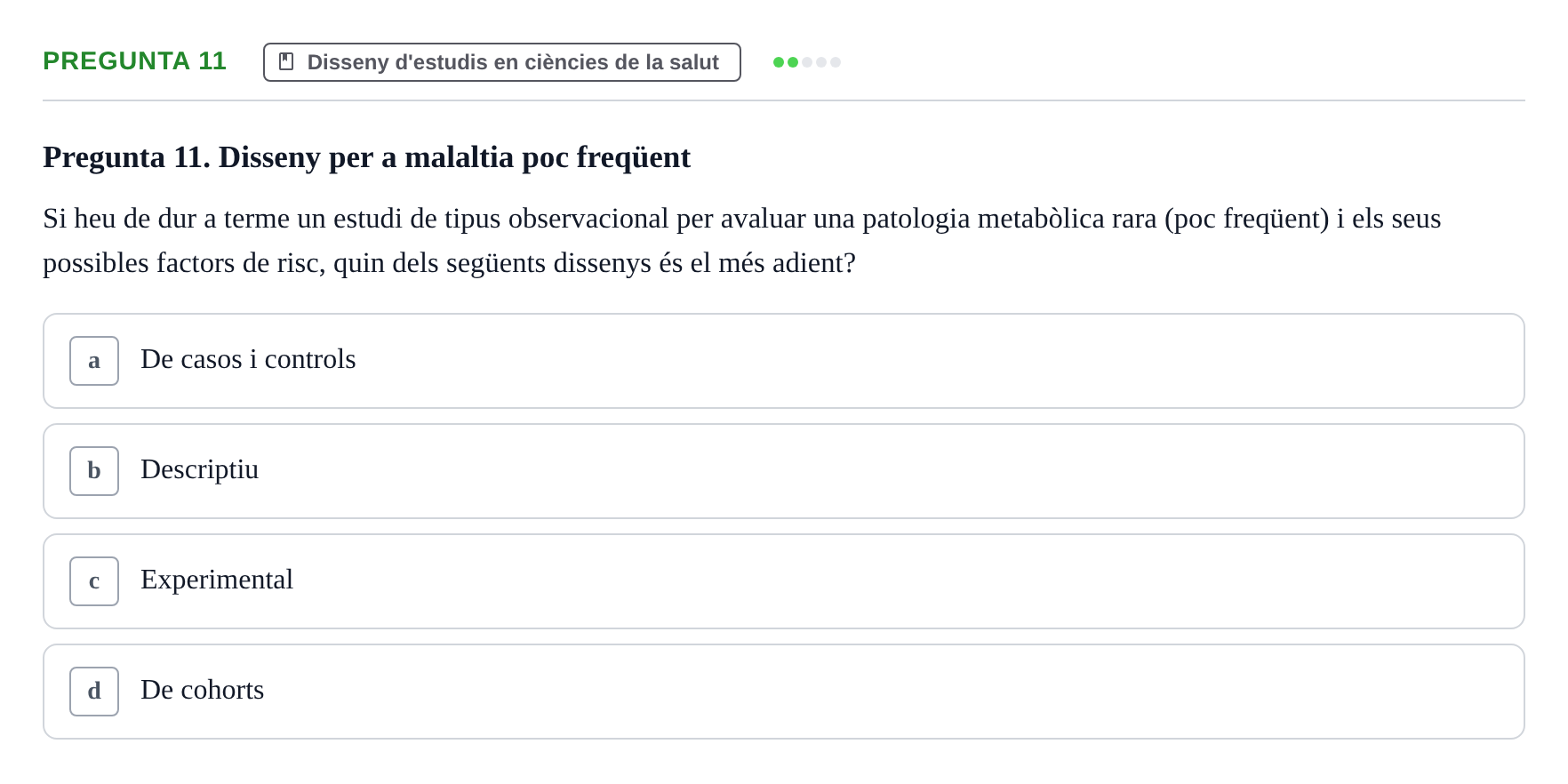 Enunciado: Pregunta 11 · Bioestadística UDL 2016