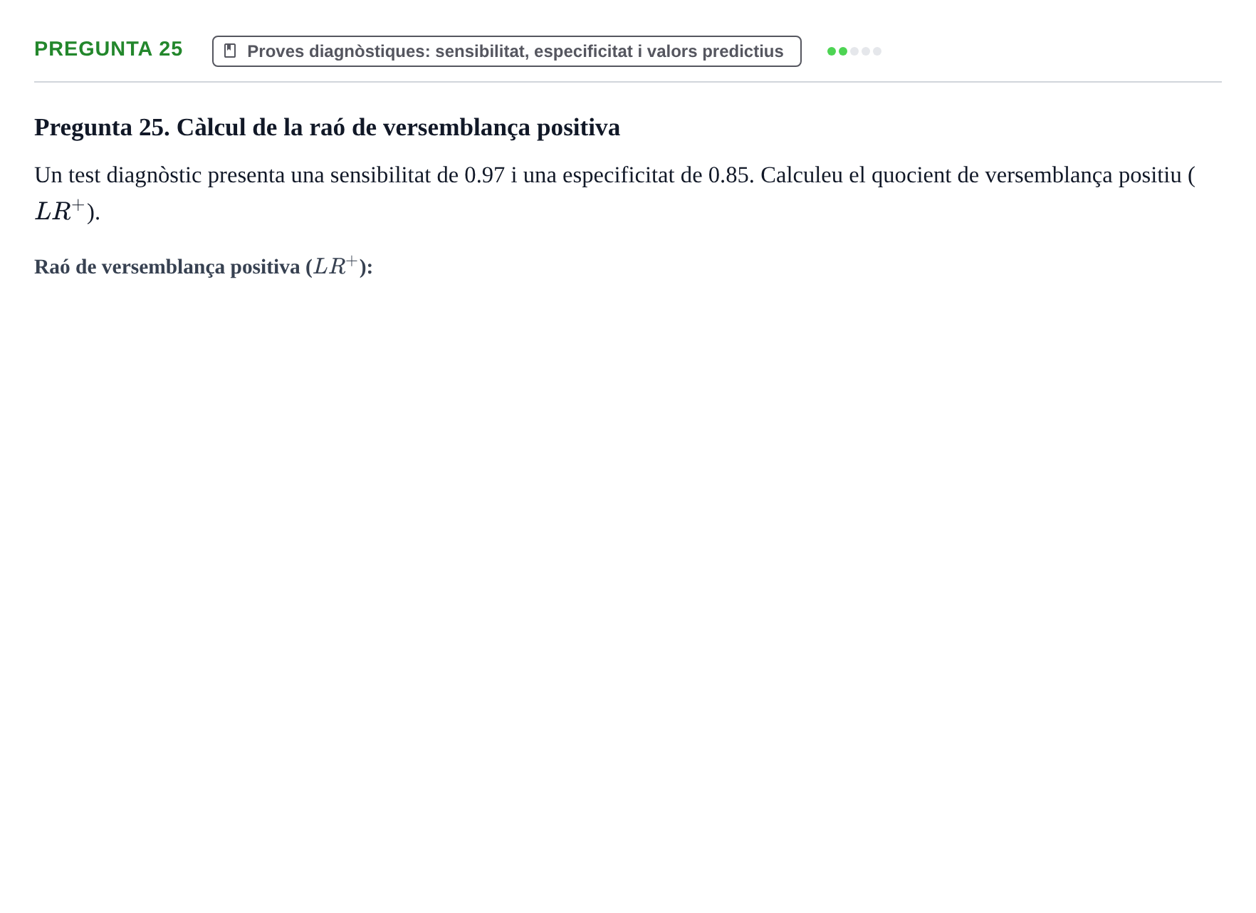 Enunciado: Pregunta 25 · Bioestadística UDL 2016