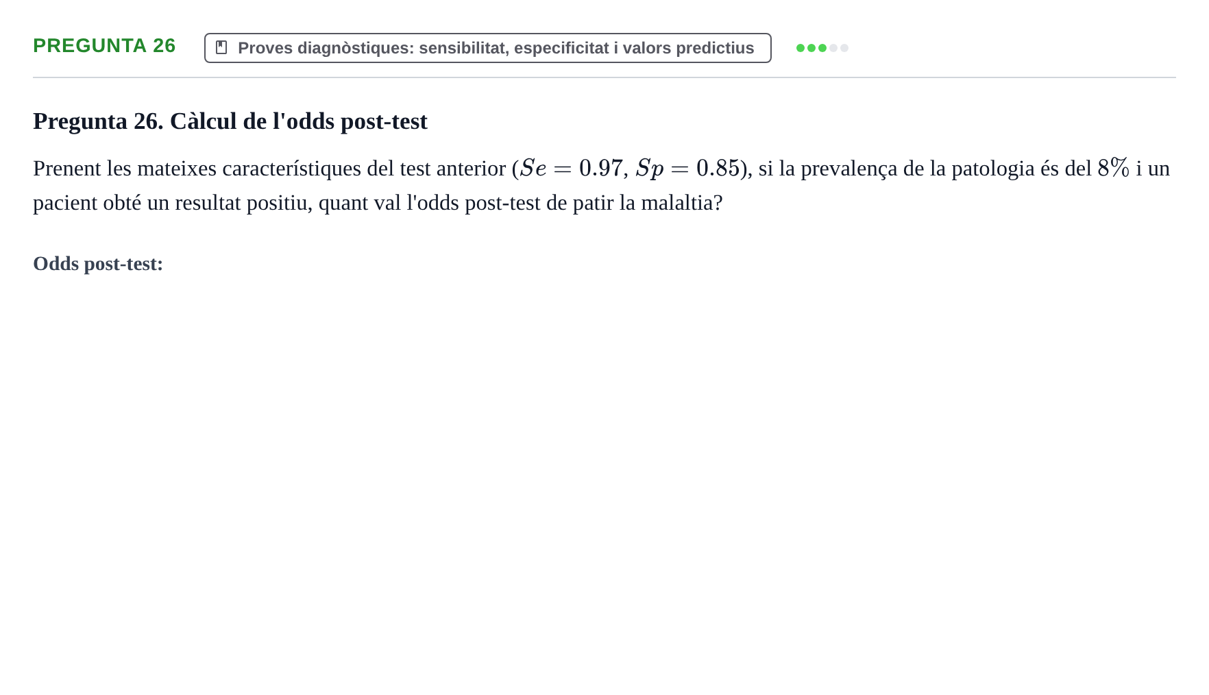Enunciado: Pregunta 26 · Bioestadística UDL 2016