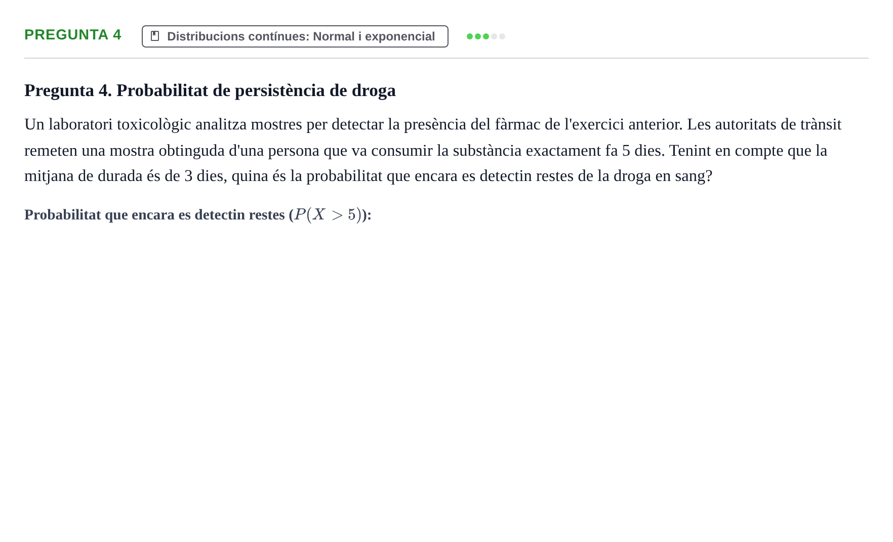Enunciado: Pregunta 4 · Bioestadística UDL 2016