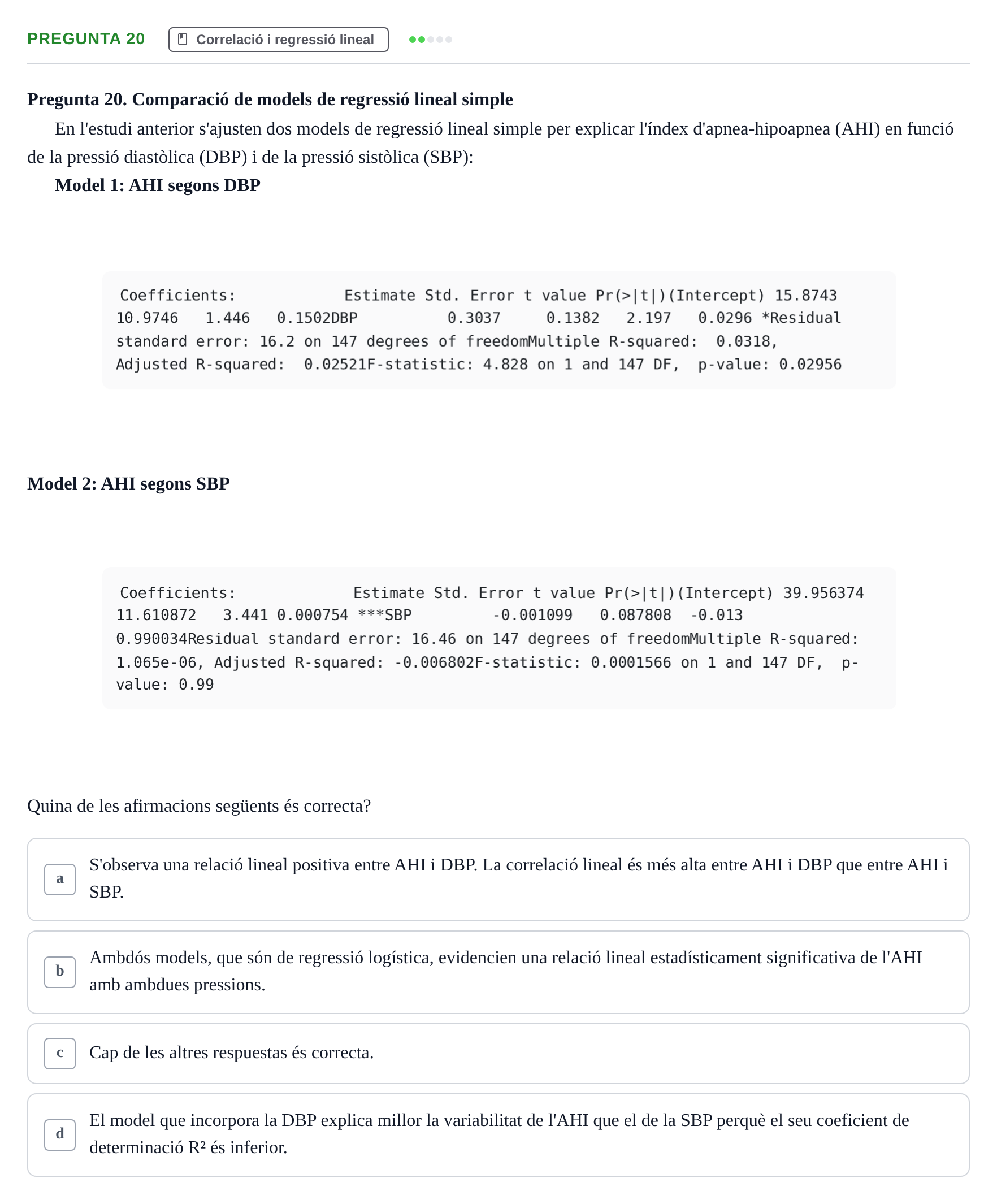 Enunciado: Pregunta 20 · Bioestadística UDL 2014