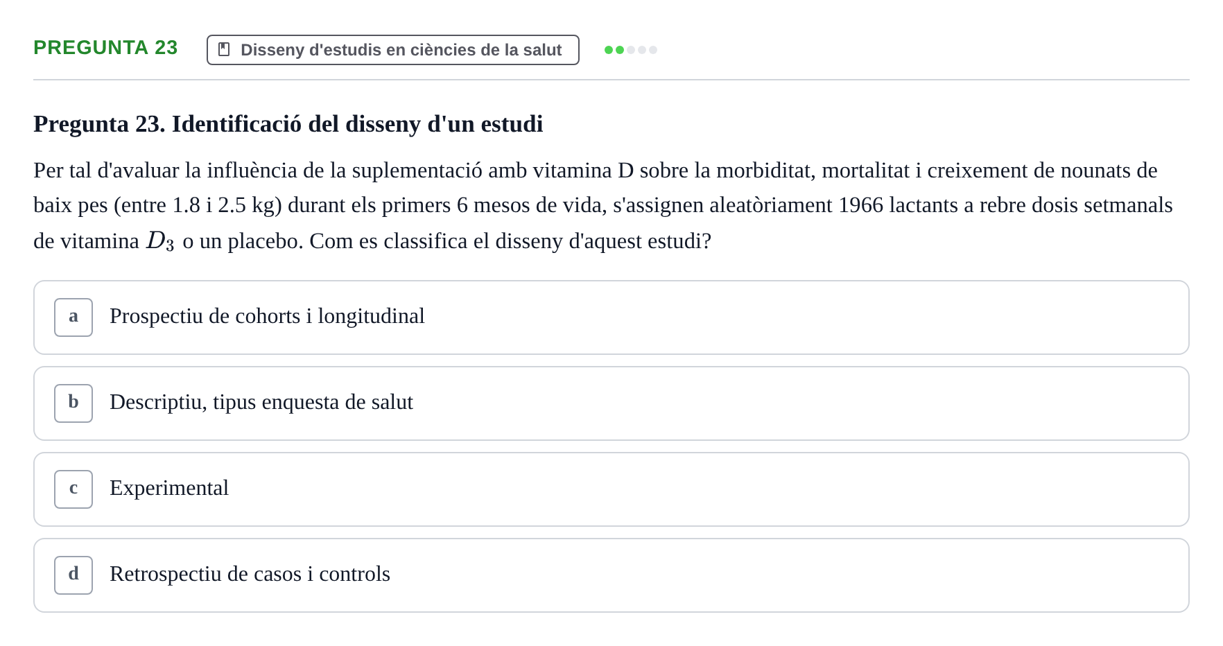 Enunciado: Pregunta 23 · Bioestadística UDL 2014