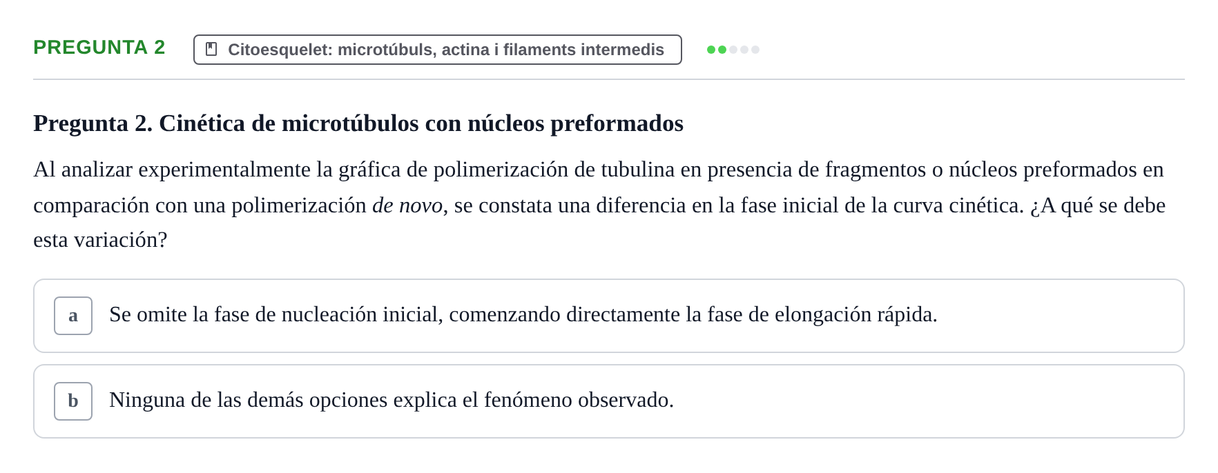 Enunciado: Pregunta 2 · Estructura y función celular UDL Examen Final de Estructura y Función Celular