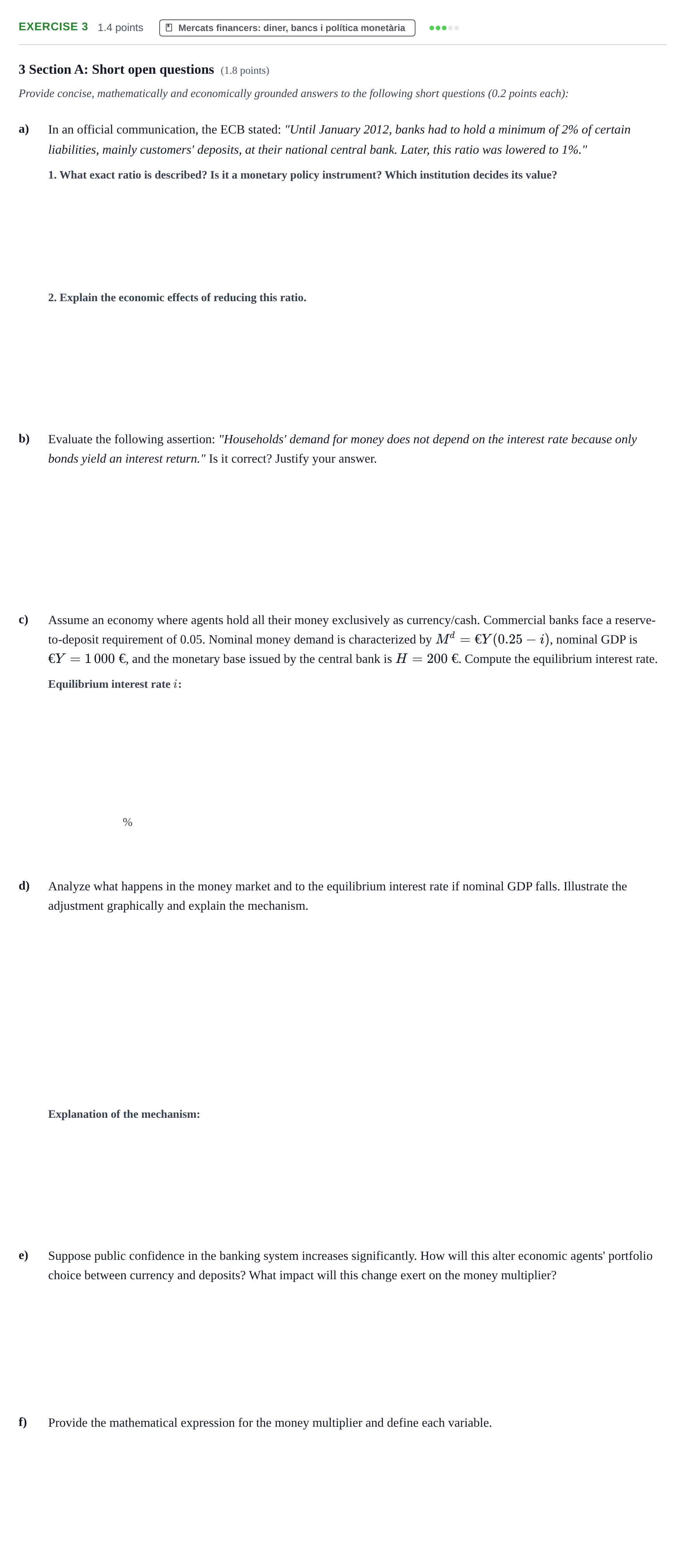 Enunciado: Ejercicio 3 - Mercats financers: diner, bancs i política mo… · Introducció a la Macroeconomia UPF 2024