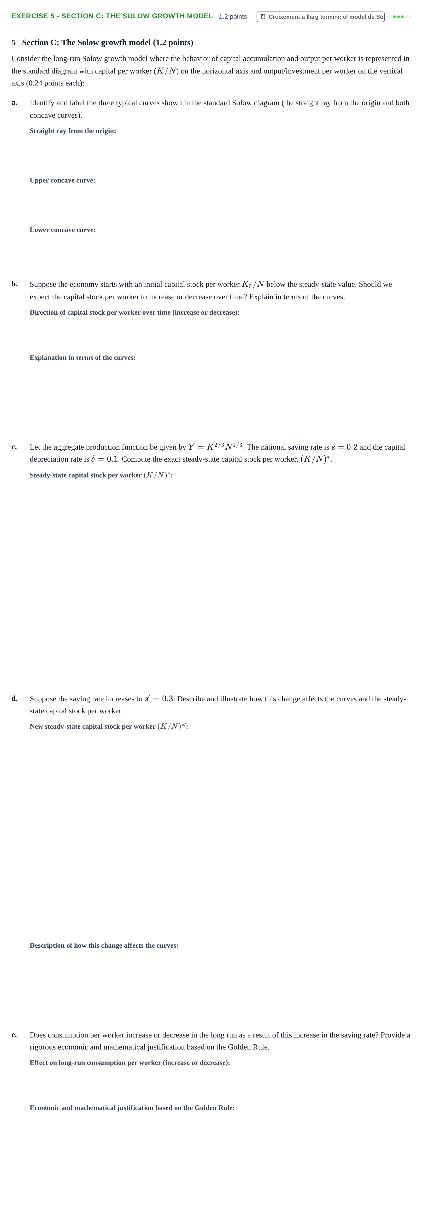 Enunciado: Ejercicio 5 - Section C: The Solow growth model · Introducció a la Macroeconomia UPF 2024