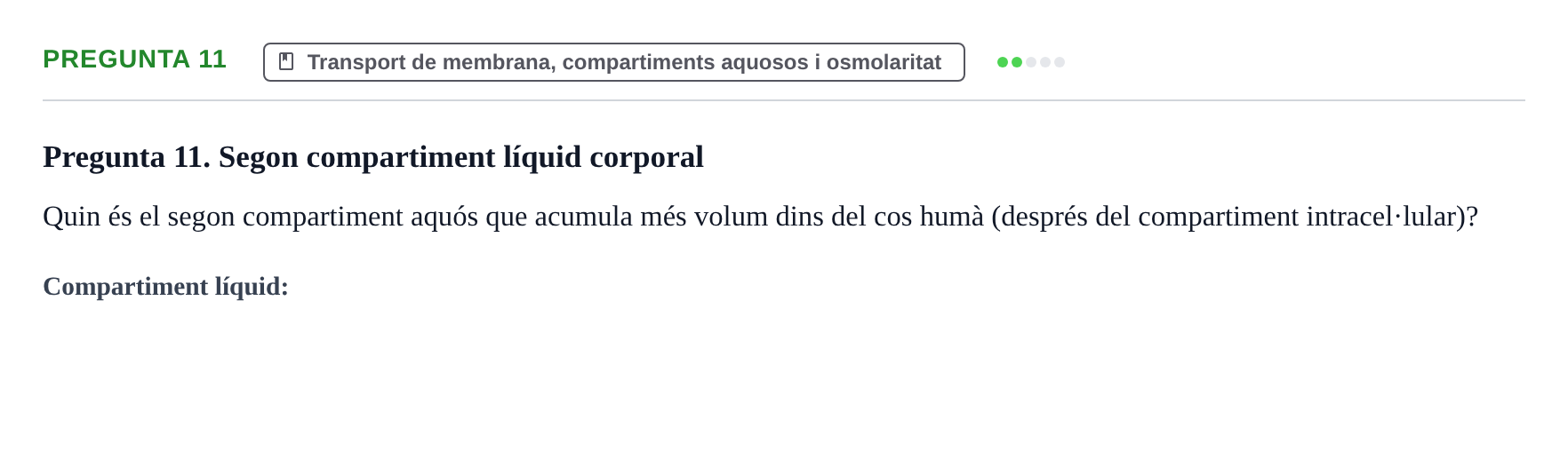 Enunciado: Pregunta 11 · Estructura y función celular UDL 2018