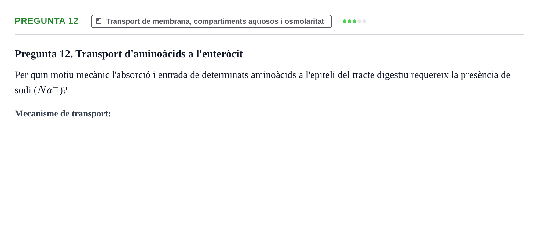 Enunciado: Pregunta 12 · Estructura y función celular UDL 2018