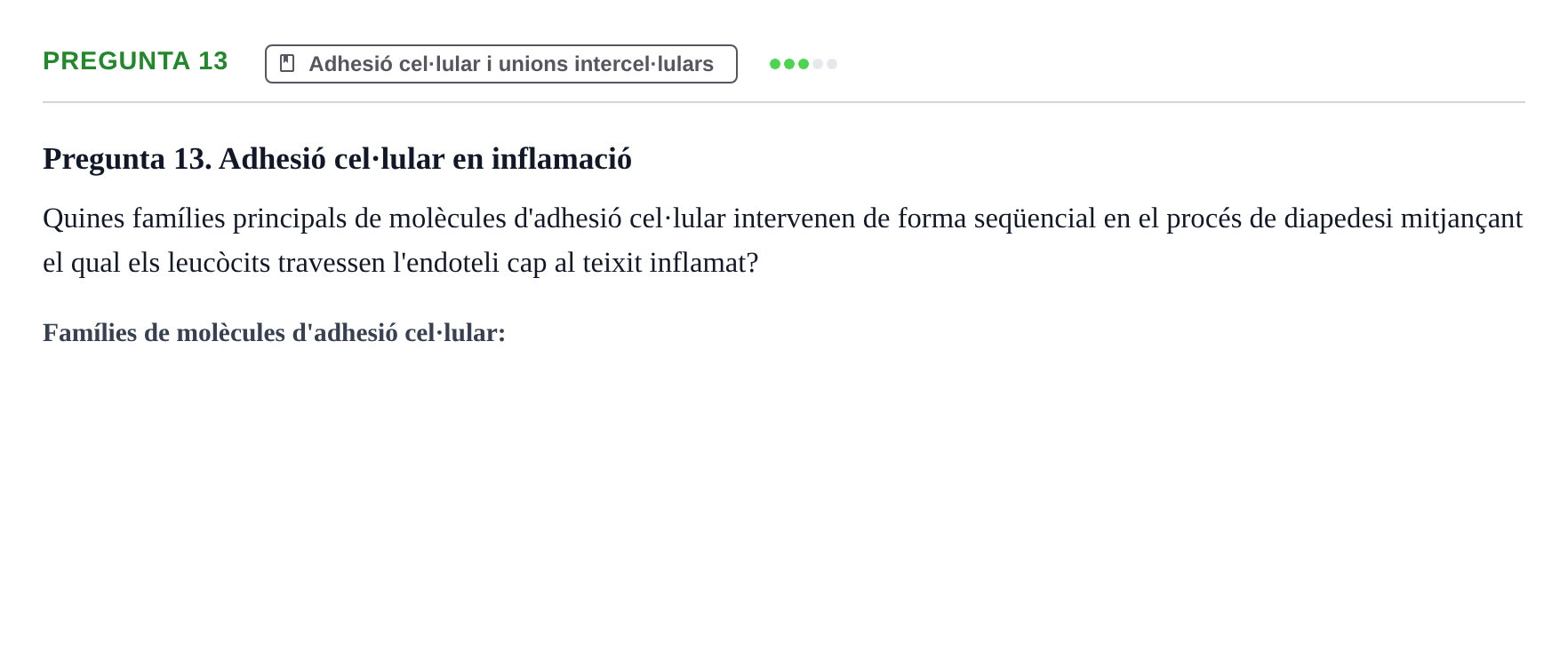 Enunciado: Pregunta 13 · Estructura y función celular UDL 2018
