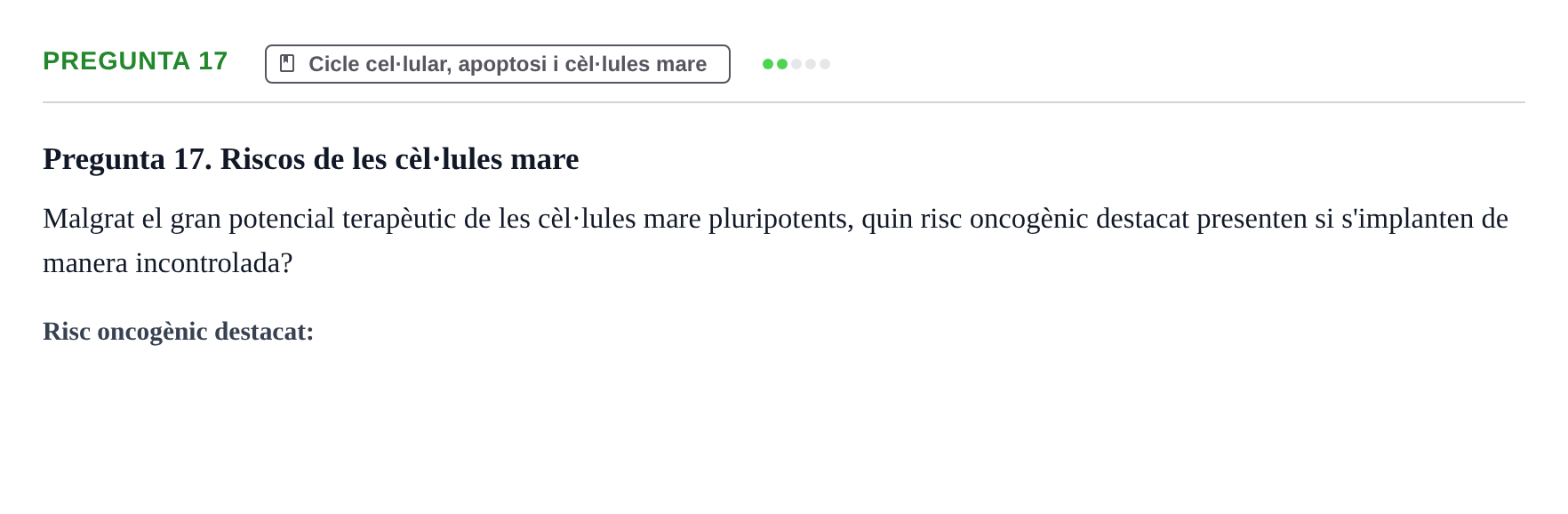 Enunciado: Pregunta 17 · Estructura y función celular UDL 2018