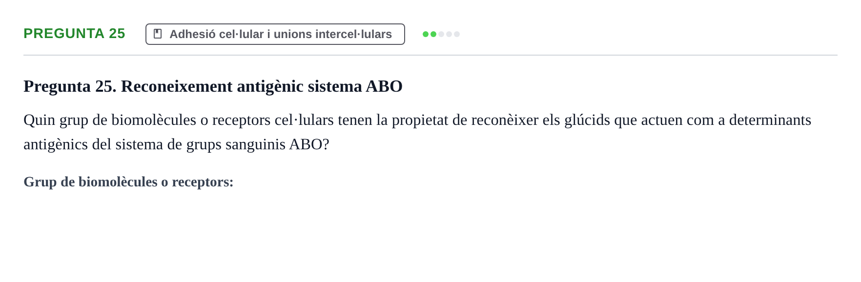 Enunciado: Pregunta 25 · Estructura y función celular UDL 2018