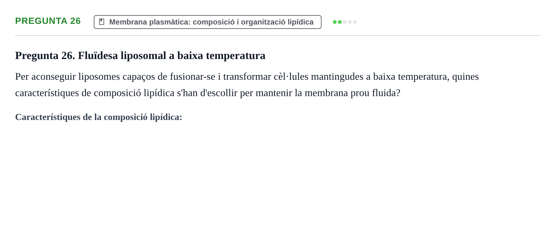 Enunciado: Pregunta 26 · Estructura y función celular UDL 2018