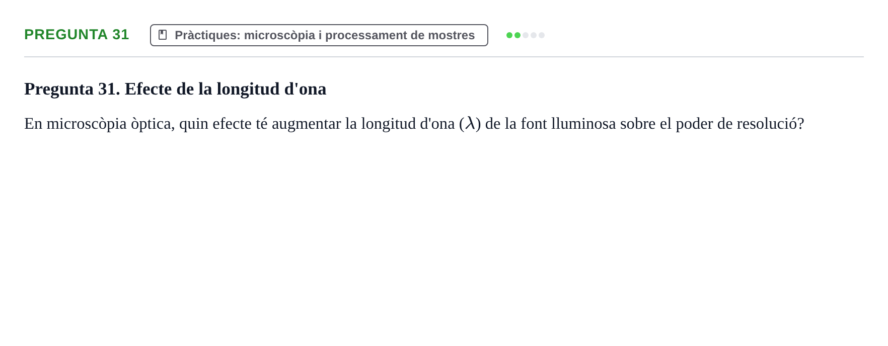 Enunciado: Pregunta 31 · Estructura y función celular UDL 2018