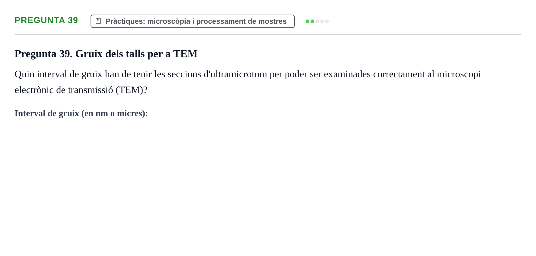 Enunciado: Pregunta 39 · Estructura y función celular UDL 2018