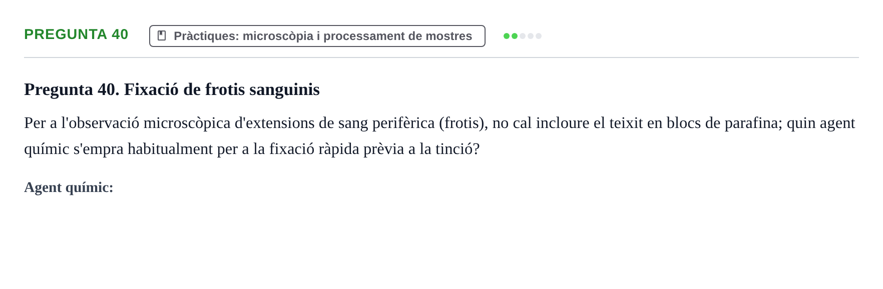 Enunciado: Pregunta 40 · Estructura y función celular UDL 2018