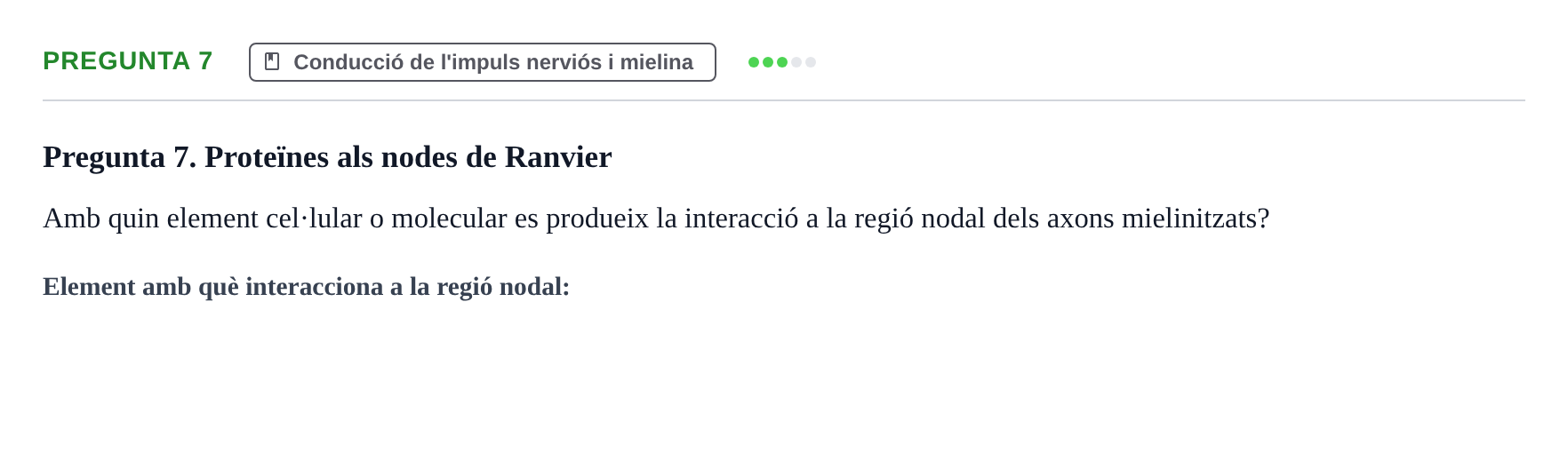 Enunciado: Pregunta 7 · Estructura y función celular UDL 2018